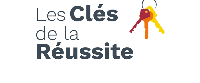 Les clés de la réussite