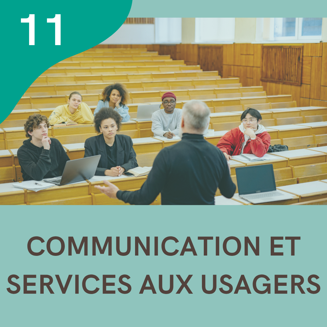 11 - Communication et services aux usagers